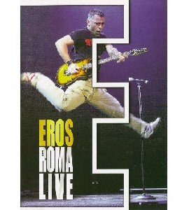 Eros Ramazzotti - Roma Live