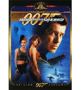 007 - The World is not Enough