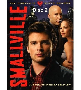 Smallville - Season 6 - Disc 2