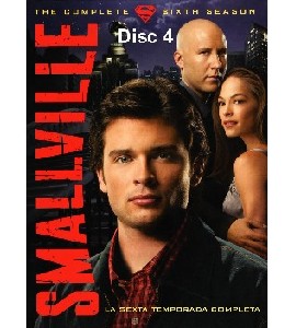 Smallville - Season 6 - Disc 4
