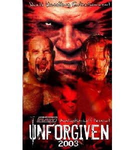 WWE - Unforgiven - 2003
