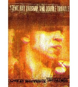 Stevie Ray Vaughan and Double Trouble Live at Montreux - 198