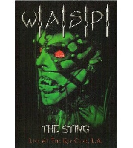 W.A.S.P. - The Sting - Live at the Key Club L.A.