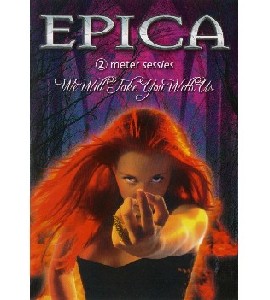 Epica - We Will Take you With Us