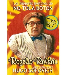 Rogelio Roldan - No Toca Boton