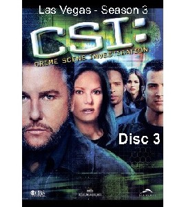 CSI - Las Vegas - Season 3 - Disc 3