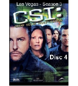 CSI - Las Vegas - Season 3 - Disc 4