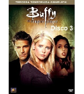 Buffy the Vampire Slayer - Season 3 - Disc 3