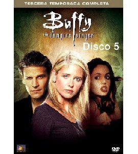Buffy the Vampire Slayer - Season 3 - Disc 5