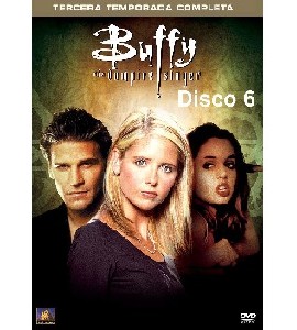 Buffy the Vampire Slayer - Season 3 - Disc 6