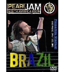 Pearl Jam - South America 2005 - Brazil
