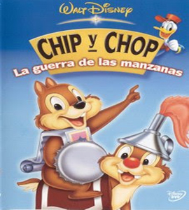 Chip & Dale - La Guerra de las Manzanas