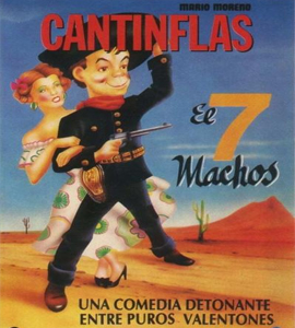 Cantinflas - El Siete Machos