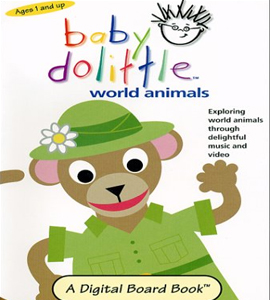 Baby Einstein - Baby Dolittle - World Animals