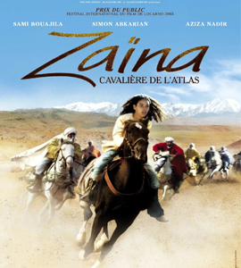 Zaïna, cavalière de l'Atlas - Zaina - Rider of the Atlas