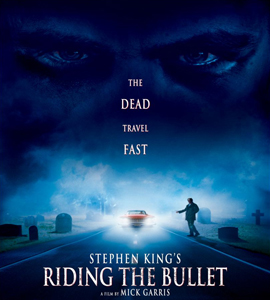 Stephen King's - Riding the Bullet