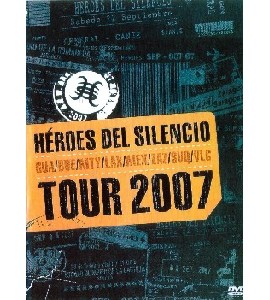 Heroes del Silencio - Tour 2007