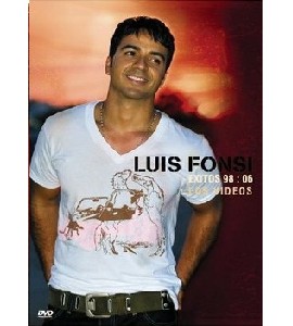 Luis Fonsi - Exitos 98-06 - Los Videos