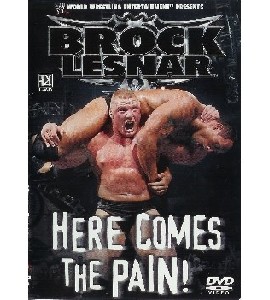 WWE - Brock Lesnar - Here Comes the Pain!