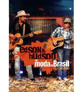 Edson & Hudson - Na Moda do Brasil
