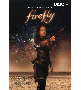 Firefly - The Complete Series - Disc 4