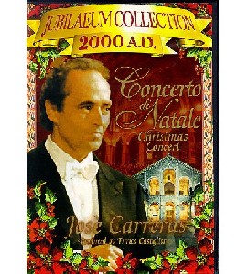 Concerto Di Natale with Jose Carreras