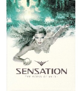 Sensation - The Ocean of White - 2008
