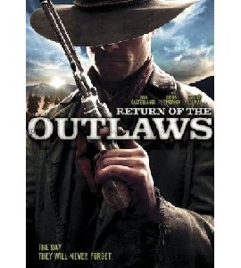 Return of the Outlaws