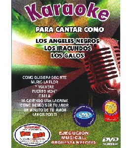 Karaoke para Cantar como Los Angeles Negros, Los Iracundos y
