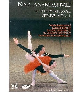 Nina Ananiashvili & International Stars of Dance, Vol. 1