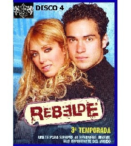 Rebelde - Temporada 3 - Disco 4