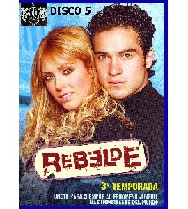 Rebelde - Temporada 3 - Disco 5