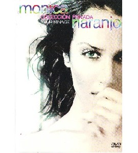 Monica Naranjo - Tour Minaje - Coleccion Privada 2006