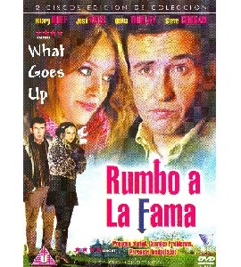 What Goes Up - Rumbo a la Fama