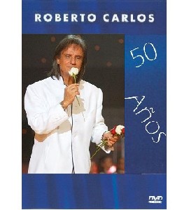 Roberto Carlos - No Maracana -  50 anos de Carreira