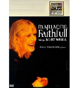 Marianne Faithfull Sings Kurt Weill - Montreal Jazz Festival