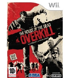 Wii - The House of the Dead Overkill