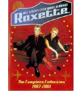 Roxette - The Complete Collection 1987-2001