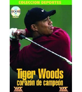 Tiger Woods - Heart of a Champion