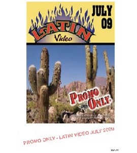 Promo Only - Latin Video Julio 2009