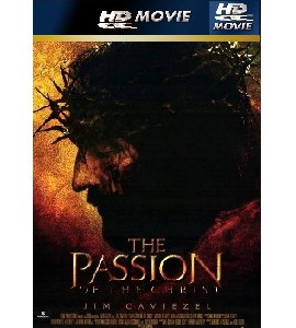 HD Movie - The Passion of Christ