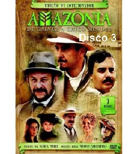 Amazonia - De Galvez a Chico Mendez - Disco 3
