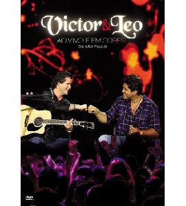 Victor & Leo -  Ao Vivo e Em Cores