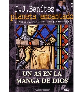 J.J. Benitez - Planeta Encantado - 06 - Un As en la Manga de