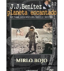 J.J. Benitez - Planeta Encantado - 12 - Mirlo Rojo