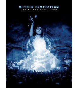 Within Temptation - Silent Force Tour