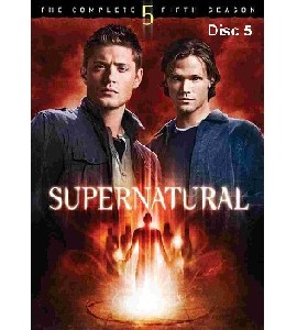 Supernatural - Season 5 - Disc 5