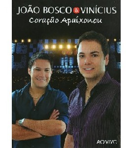 Joao Bosco & Vinicius - Coracao Apaixonou Ao Vivo