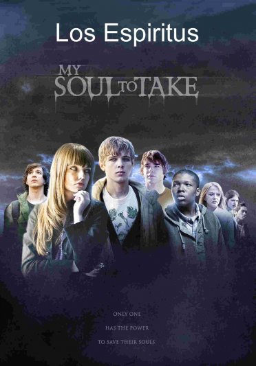 Blu-ray - My Soul to Take - 25-8 - Los Espiritus