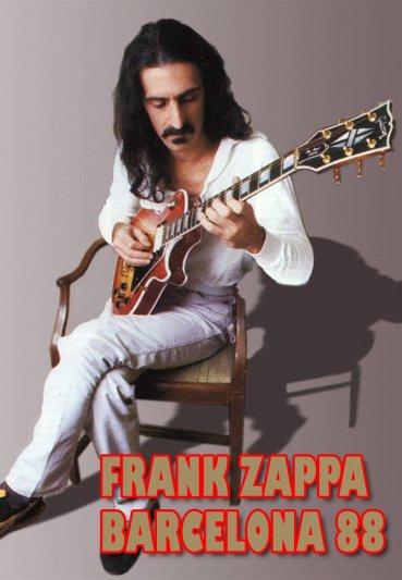 Frank Zappa - Barcelona 1988